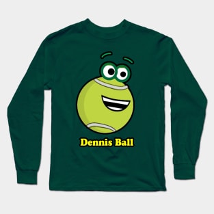 Dennis Ball Long Sleeve T-Shirt